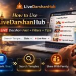 How to Use LiveDarshanHub